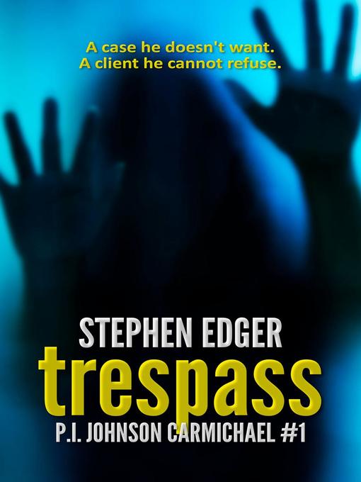 Title details for Trespass by Stephen Edger - Available
